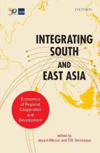 Integrating South and East Asia : Economics of Regional Cooperation and Development