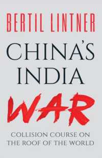 China's India War : Collision Course on the Roof of the World