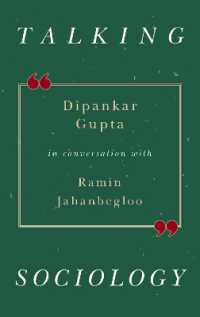Talking Sociology : Dipankar Gupta in Conversation with Ramin Jahanbegloo
