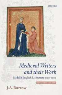 イギリス中世の作家と作品（第２版）<br>Medieval Writers and their Work : Middle English Literature 1100-1500 （2ND）
