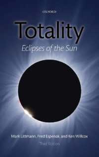 完全日食ガイド（第３版）<br>Totality : Eclipses of the Sun （3RD）