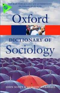 オックスフォード社会学辞典（改訂版）<br>A Dictionary of Sociology （3RD）