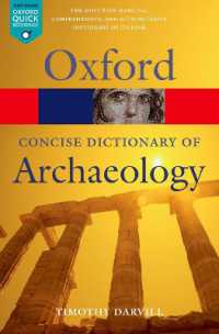 オックスフォード版　コンサイス考古学辞典（第２版）<br>Concise Oxford Dictionary of Archaeology (Oxford Quick Reference) （2ND）
