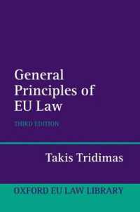 ＥＵ法の一般原則（第３版）<br>The General Principles of EU Law (Oxford European Union Law Library) （3RD）
