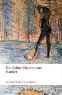 Hamlet: the Oxford Shakespeare (Oxford World's Classics)