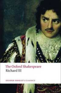 The Tragedy of King Richard III: the Oxford Shakespeare (Oxford World's Classics)