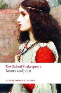 Romeo and Juliet: the Oxford Shakespeare (Oxford World's Classics)