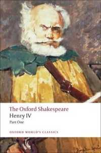 Henry IV, Part I: the Oxford Shakespeare (Oxford World's Classics)