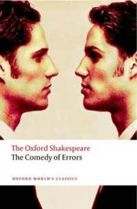 The Comedy of Errors: the Oxford Shakespeare (Oxford World's Classics)