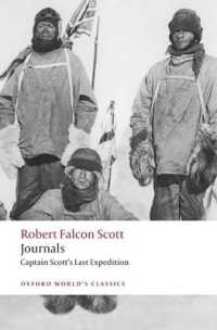 Journals : Captain Scott's Last Expedition (Oxford World's Classics)