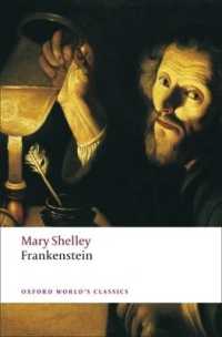 Frankenstein : or the Modern Prometheus (Oxford World's Classics)