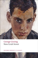 New Grub Street (Oxford World's Classics) （Reissue）