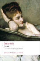 Nana (Oxford World's Classics) （Reissue）