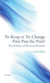 To Keep or to Change First Past the Post? : The Politics of Electoral Reform