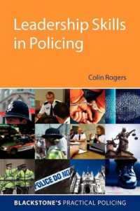Leadership Skills in Policing (Blackstone's Practical Policing)
