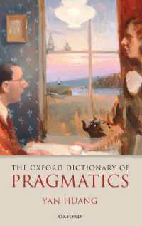 オックスフォード版　語用論事典<br>The Oxford Dictionary of Pragmatics