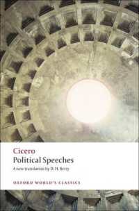 キケロ政治演説集（英訳）<br>Political Speeches (Oxford World's Classics)