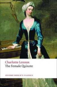 The Female Quixote : or the Adventures of Arabella (Oxford World's Classics)