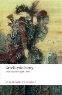 Greek Lyric Poetry : Includes Sappho, Archilochus, Anacreon, Simonides and many more (Oxford World's Classics)