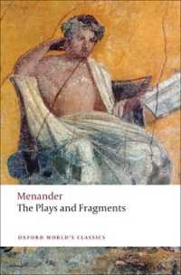 The Plays and Fragments (Oxford World's Classics)
