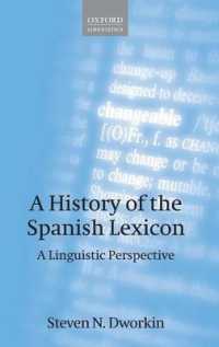 スペイン語の語彙の歴史<br>A History of the Spanish Lexicon : A Linguistic Perspective