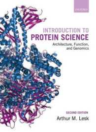 タンパク質科学入門（第２版）<br>Introduction to Protein Science （2ND）