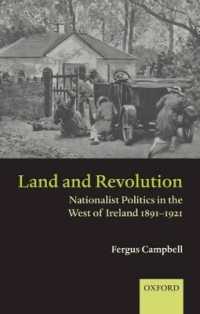 Land and Revolution : Nationalist Politics in the West of Ireland 1891-1921
