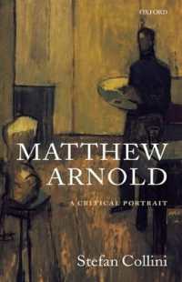 マシュー・アーノルド：批評的肖像<br>Matthew Arnold : A Critical Portrait