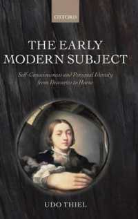 近代初期の主体：デカルトからヒュームにいたる自意識と人格的同一性の哲学<br>The Early Modern Subject : Self-Consciousness and Personal Identity from Descartes to Hume