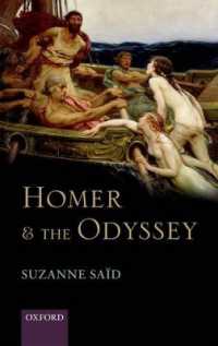 ホメロスと『オデュッセイア』（英訳）<br>Homer and the Odyssey