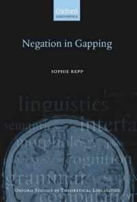 空所化における否定<br>Negation in Gapping (Oxford Studies in Theoretical Linguistics)