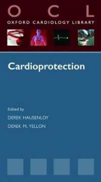 Cardioprotection (Oxford Cardiology Library)