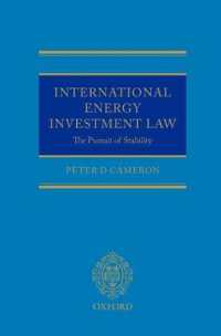国際エネルギー投資法<br>International Energy Investment Law : The Pursuit of Stability