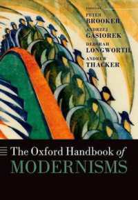 オックスフォード版　モダニズム総合ハンドブック<br>The Oxford Handbook of Modernisms (Oxford Handbooks)