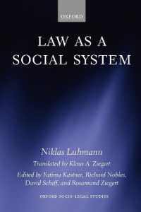 Ｎ．ルーマン『社会の法』（英訳）<br>Law as a Social System (Oxford Socio-legal Studies)