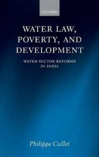 水資源法、貧困と開発：インドの事例<br>Water Law, Poverty, and Development : Water Sector Reforms in India