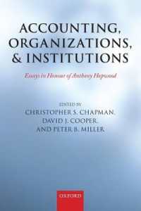 会計、組織、制度（記念論文集）<br>Accounting, Organizations, and Institutions : Essays in Honour of Anthony Hopwood