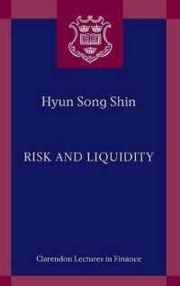 リスクと流動性<br>Risk and Liquidity (Clarendon Lectures in Finance)