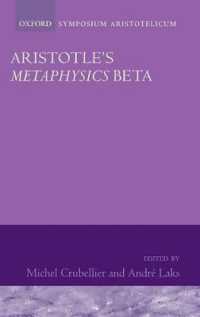 Aristotle's Metaphysics Beta : Symposium Aristotelicum (Symposia Aristotelica)