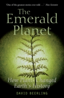 デイヴィッド・ビアリング『植物が出現し、気候を変えた』（原書）<br>The Emerald Planet : How Plants Changed Earth's History