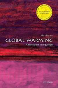VSI地球温暖化（第２版）<br>Global Warming: A Very Short Introduction (Very Short Introductions) （2ND）