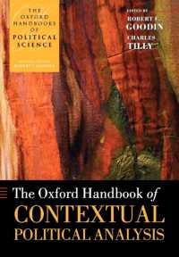 オックスフォード文脈的政治分析ハンドブック<br>The Oxford Handbook of Contextual Political Analysis (Oxford Handbooks)