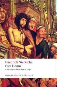 Ecce Homo : How to Become What You Are (Oxford World's Classics)