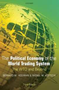 世界貿易システムの政治経済学（第３版）<br>The Political Economy of the World Trading System （3RD）
