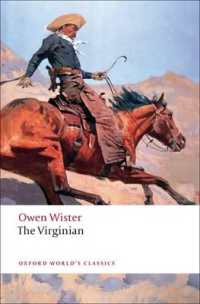 The Virginian : A Horseman of the Plains (Oxford World's Classics)