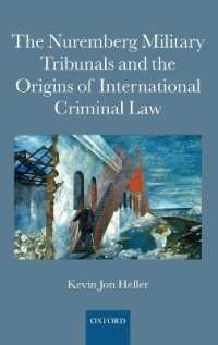 ニュルンベルク裁判と国際刑法の起源<br>The Nuremberg Military Tribunals and the Origins of International Criminal Law