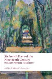Six French Poets of the Nineteenth Century : With parallel French Text (Oxford World's Classics)