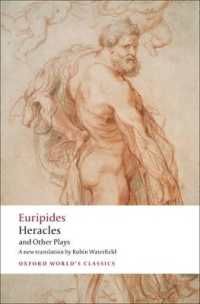 Heracles and Other Plays (Oxford World's Classics)