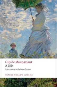 A Life : The Humble Truth (Oxford World's Classics)