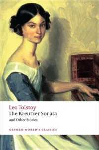 The Kreutzer Sonata and Other Stories (Oxford World's Classics)